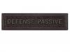 Défense Passive (Agrafe ordonnance)