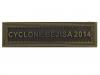 Cyclone Bejisa 2014 Bronze (Agrafe Ordonnance)