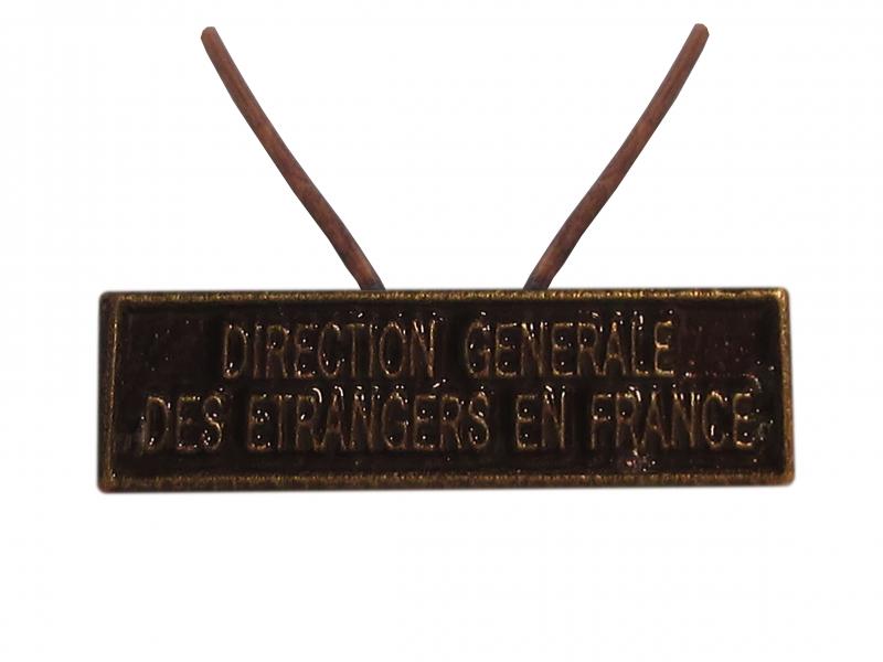 Direction Générale des Étrangers en France Bronze (Agrafe Réduction)