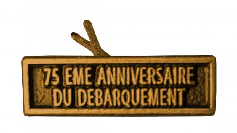 75ème Anniversaire du Débarquement Or (Agrafe réduction)